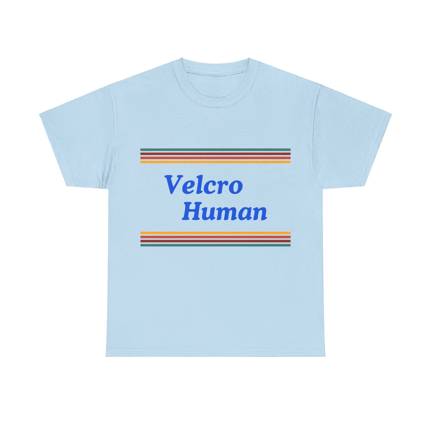Velcro Human Tee - Bold Colours Statement Unisex T-Shirt for Dog Lovers