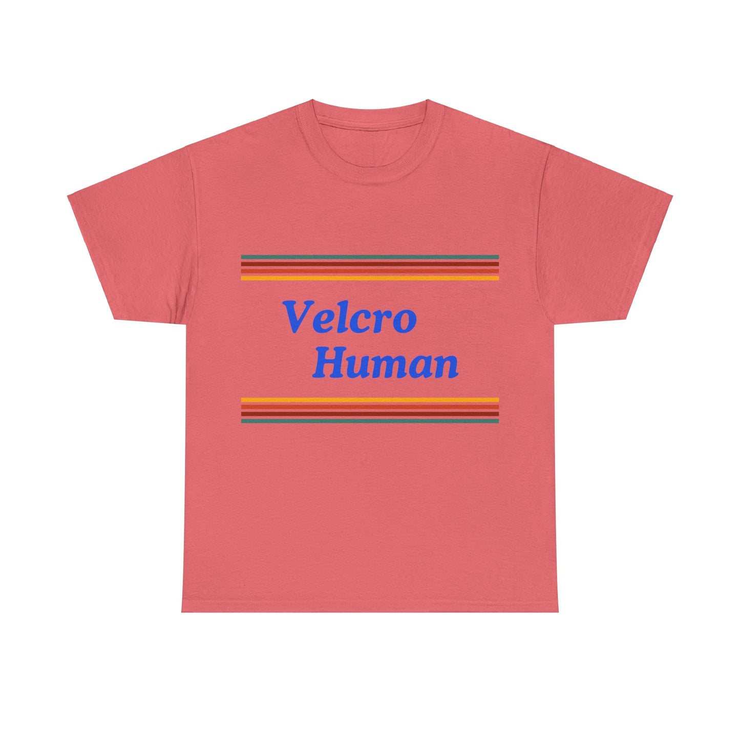Velcro Human Tee - Bold Colours Statement Unisex T-Shirt for Dog Lovers